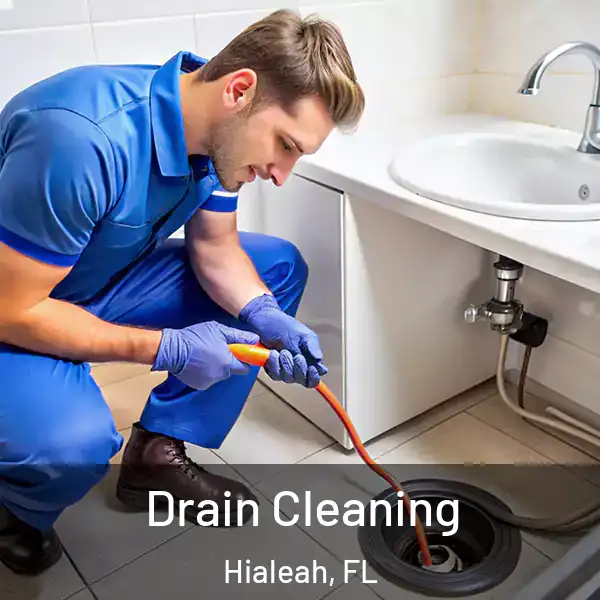  Drain Cleaning Hialeah, FL